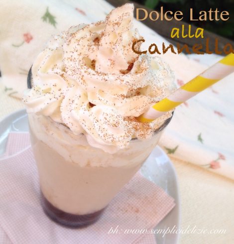 Dolce Latte alla Cannella