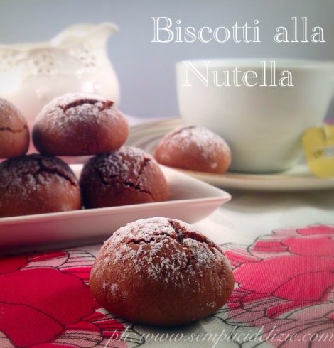 Biscotti alla Nutella ❤️