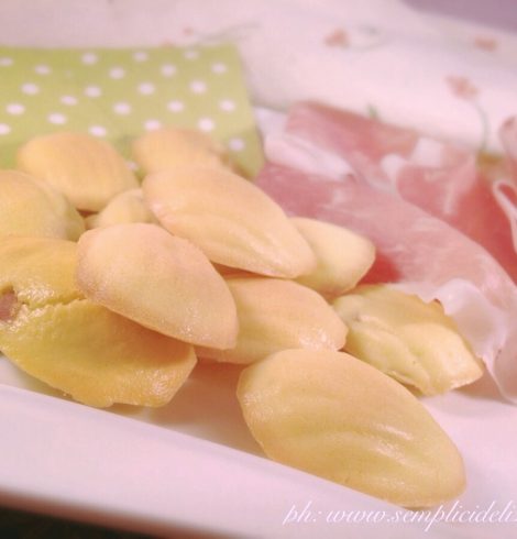 Madeleine Salate con Prosciutto Crudo
